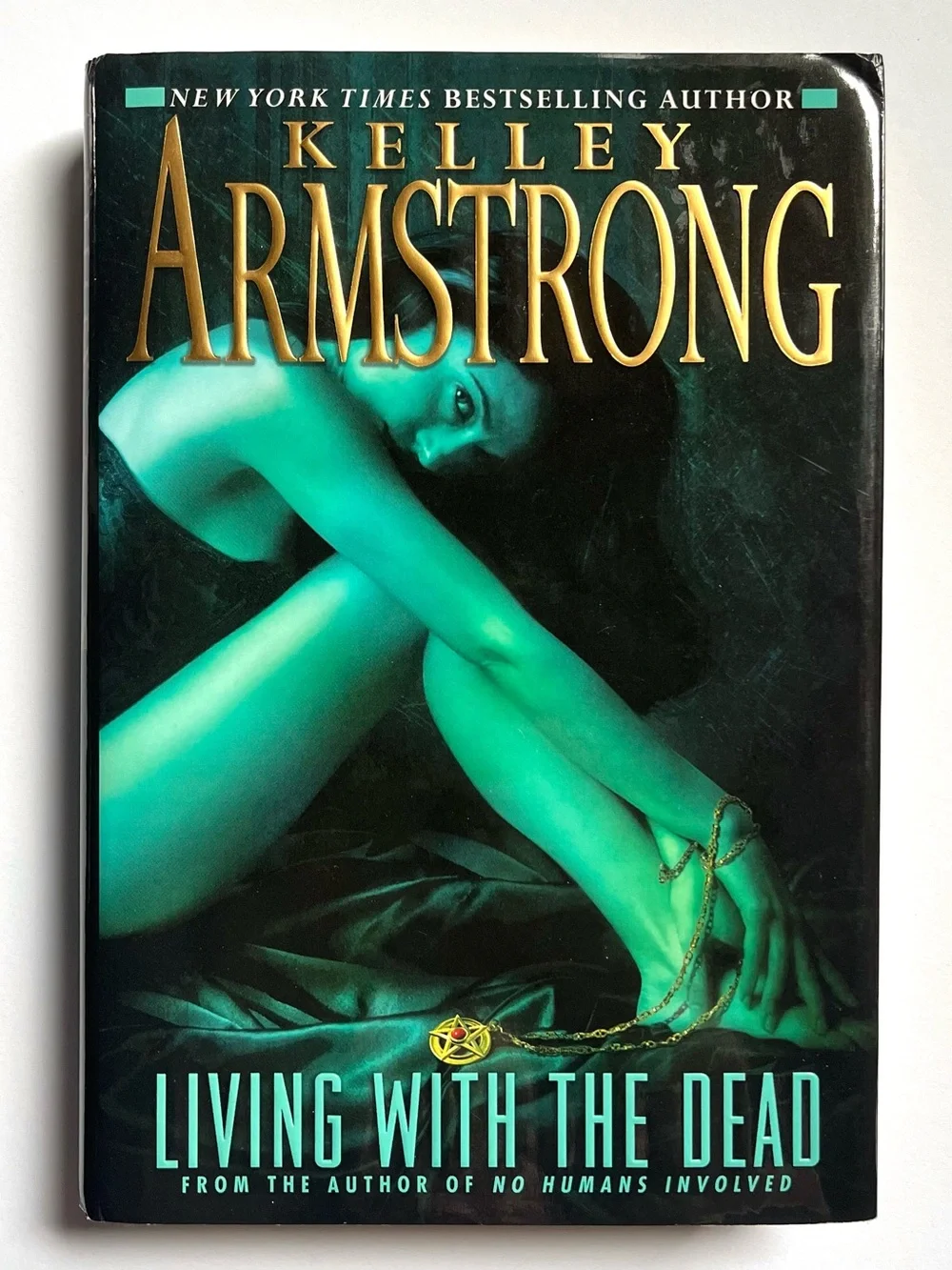 EUC Living With The Dead Kelley Armstrong Paranormal Fiction Urban Fantasy Book